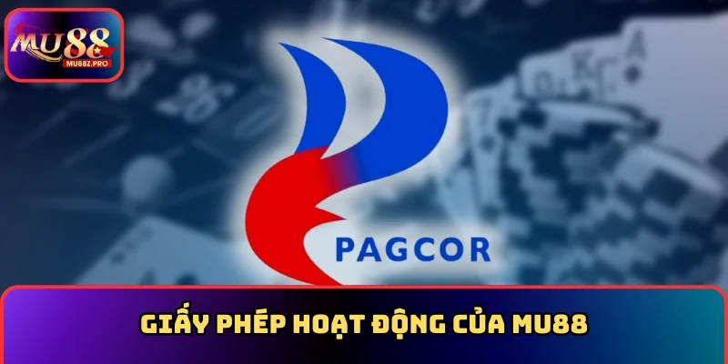 Giấy phép hoạt động của MU88