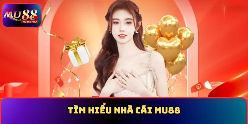 Tìm hiểu nhà cái MU88
